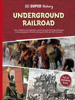 cover image of DK Super History the Underground Railroad
